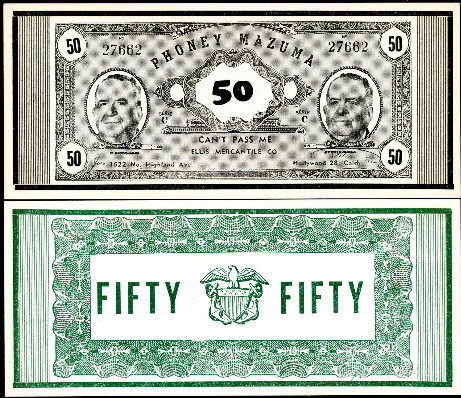 50 phoney mazuma  (85) AU-UNC Banknote
